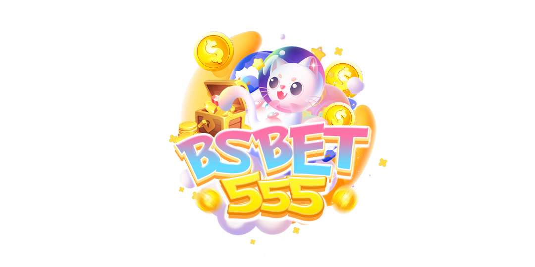 bsbet555 เว็บพนันเดิมพันสุดฮิต ชีวิตปังทุกการเดิมพัน